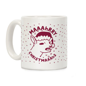 Maaahrry Christmaaahs Ceramic Coffee Mug