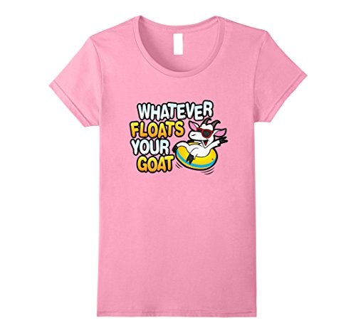 Whatever Floats Your Goat T Shirt